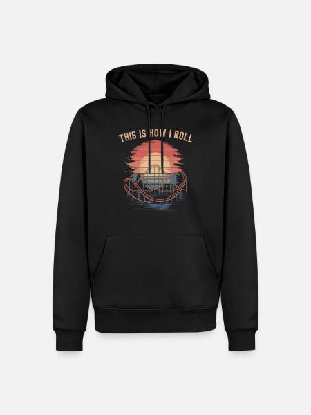 Roller Coaster This is How I Roll - Men’s Premium Organic Hoodie - black