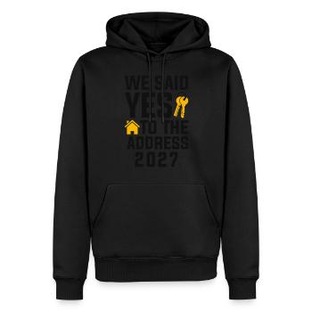 We Said Yes to the Address 2027 - Männer Premium Bio Hoodie - Schwarz - Vorne - Nico (187cm)
