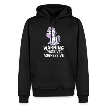 Vorsicht Passiv Aggressiv Einhorn Cartoon - Männer Premium Bio Hoodie - Schwarz - Vorne - Nico (187cm)
