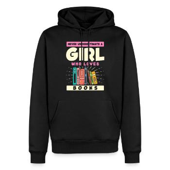 Nie Unterschätze Ein Mädchen, Das Bücher Liebt - Männer Premium Bio Hoodie - Schwarz - Vorne - Nico (187cm)