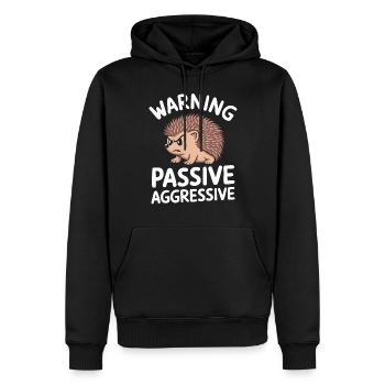 Vorsicht Passiv Aggressiver Igel - Männer Premium Bio Hoodie - Schwarz - Vorne - Nico (187cm)