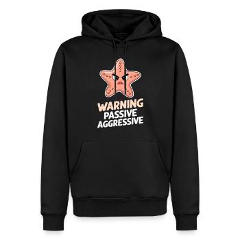 Warnung: Passiv Aggressiv Seestern Humor - Männer Premium Bio Hoodie - Schwarz - Vorne - Nico (187cm)