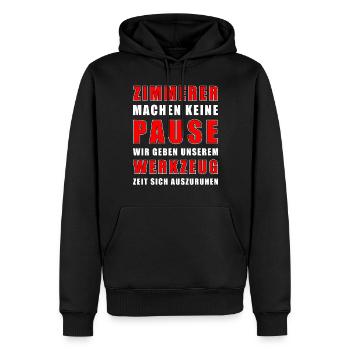 Zimmerer Machen Keine Pause - Männer Premium Bio Hoodie - Schwarz - Vorne - Nico (187cm)