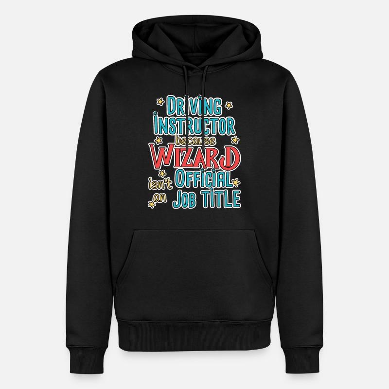Instructeur de conduite Wizard Auto-école - Sweat à capuche Premium bio Homme - noir