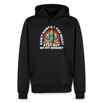VOUS NE SUPPORTEZ PAS LA CHALEUR ? RESTE EN DEHORS DE MON DÉSERT - Sweat à capuche Premium bio Homme - noir - Devant - Nico (187cm)