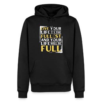VIVEZ PLEINEMENT VOTRE VIE ET VOTRE VIE SERA PLEINE - Sweat à capuche Premium bio Homme - noir - Devant - Nico (187cm)