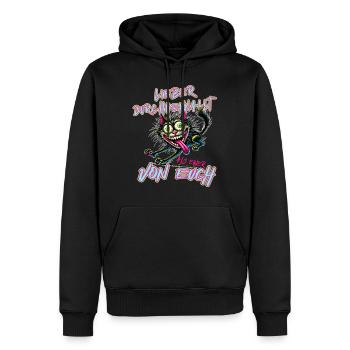 Katze Lieber durchgeknallt als einer von euch - Männer Premium Bio Hoodie - Schwarz - Vorne - Nico (187cm)