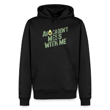 Avocadon't Mess With Me Für Vegane Vegetarier - Männer Premium Bio Hoodie - Schwarz - Vorne - Nico (187cm)