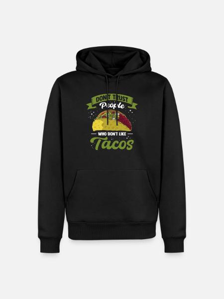 Mexico Tacos Mexican Tacos - Men’s Premium Organic Hoodie - black