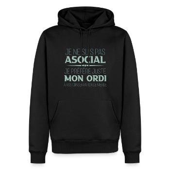 Je ne suis pas asocial je préfère juste mon ordi - Sweat à capuche Premium bio Homme - noir - Devant - Nico (187cm)