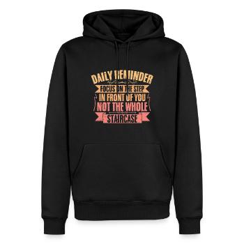 Daily Reminder Inspirational Affirmation A - Men’s Premium Organic Hoodie - black - Front - Nico (187cm)