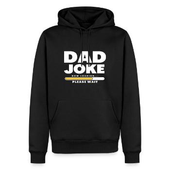 Dad Joke loading Soyez la chemise de papa Idée cadeau - Sweat à capuche Premium bio Homme - noir - Devant - Nico (187cm)