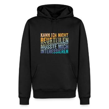 Kann ich nicht Beurteilen - Männer Premium Bio Hoodie - Schwarz - Vorne - Nico (187cm)