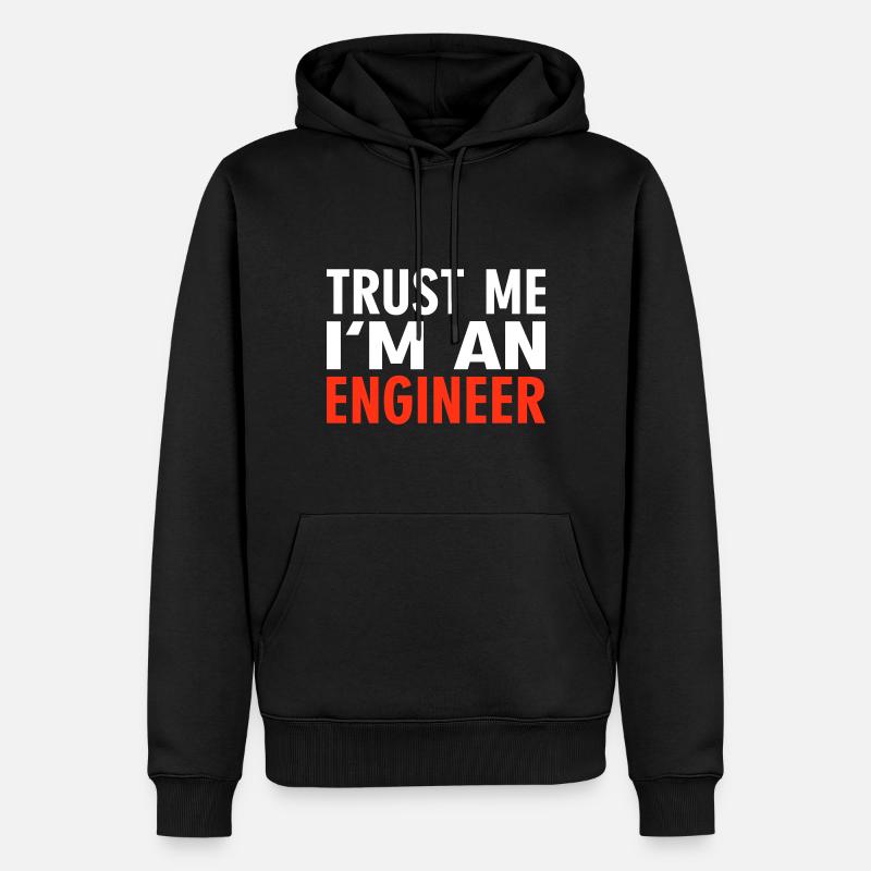 Trust me i'm an Engineer - Männer Premium Bio Hoodie - Schwarz
