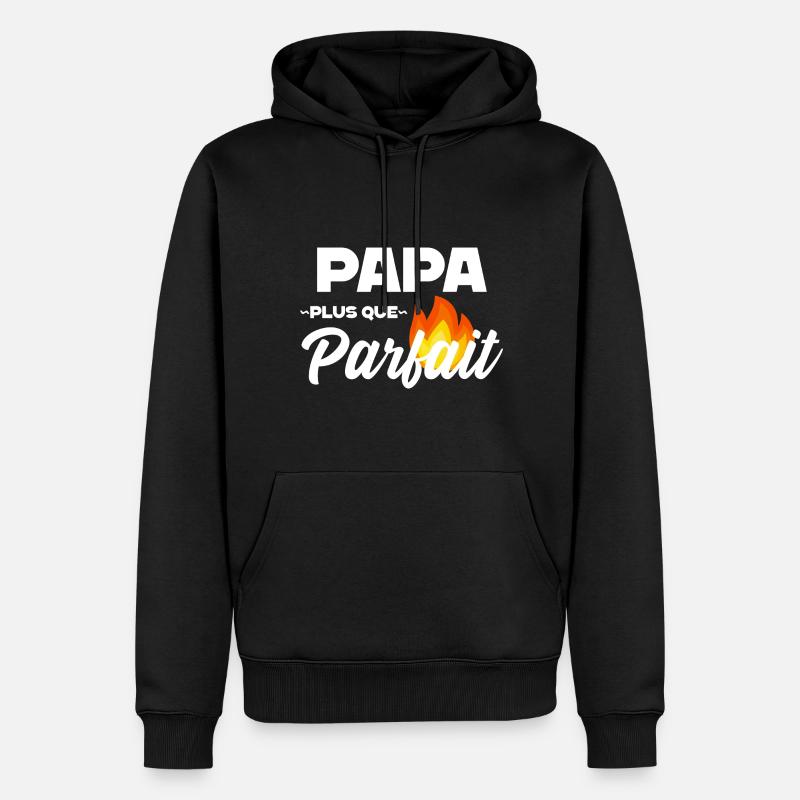 Papa plus que parfait - Sweat à capuche Premium bio Homme - noir