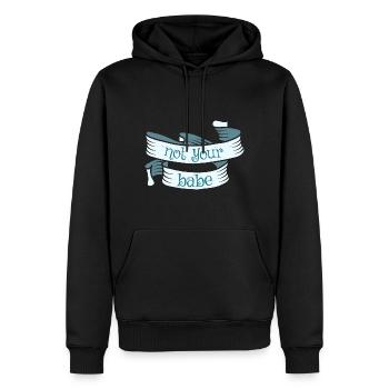Not your Babe - Pro Feminismus - Männer Premium Bio Hoodie - Schwarz - Vorne - Nico (187cm)