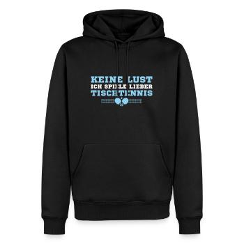 Tischtennisspieler Ich spiele lieber Tischtennis - Männer Premium Bio Hoodie - Schwarz - Vorne - Nico (187cm)
