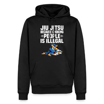 Jiu Jitsu Because Choking People Is Illegal - Männer Premium Bio Hoodie - Schwarz - Vorne - Nico (187cm)