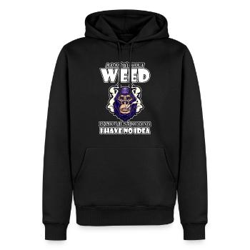 A Day Without Weed Is Like Cannabis Weed Smoking - Männer Premium Bio Hoodie - Schwarz - Vorne - Nico (187cm)