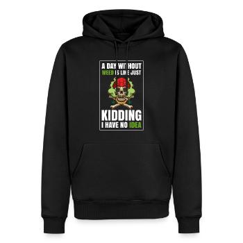 A Day Without Weed Is Like Cannabis Weed Smoking - Männer Premium Bio Hoodie - Schwarz - Vorne - Nico (187cm)