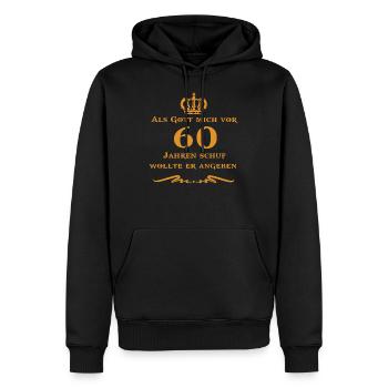 Quand Dieu m'a créé il y a 60 ans, il veut préciser - Sweat à capuche Premium bio Homme - noir - Devant - Nico (187cm)