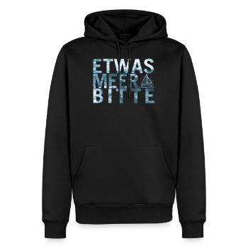 Etwas Meer Bitte - Männer Premium Bio Hoodie - Schwarz - Vorne - Nico (187cm)