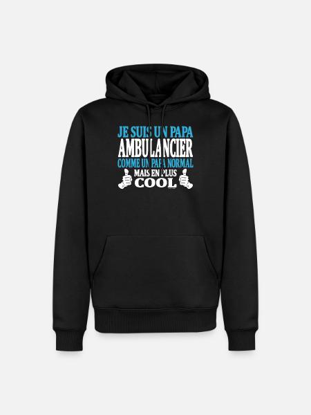 Je suis un papa ambulancier - Sweat à capuche Premium bio Homme - noir