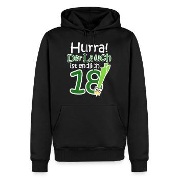 18. Geburtstag Lauch Lustiger Spruch Hurra! - Männer Premium Bio Hoodie - Schwarz - Vorne - Nico (187cm)
