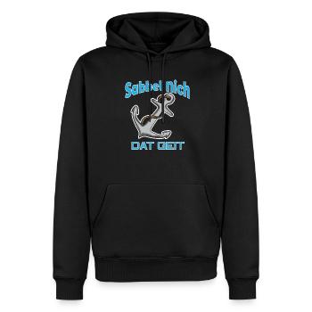 Sabbel Nich - Dat Geit - Plattdeutsch Anker Norden - Männer Premium Bio Hoodie - Schwarz - Vorne - Nico (187cm)