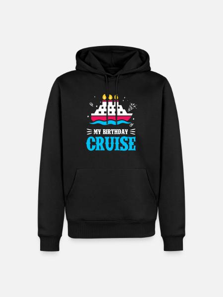 Birthday Cruise Cruising Cruise Ship Holiday - Men’s Premium Organic Hoodie - black