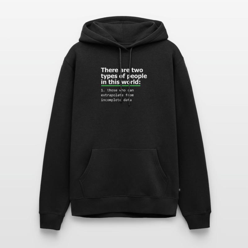 Programmer Incomplete Data Coder Computer PC Gift Men’s Premium Organic Hoodie