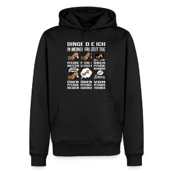 Reiten Pferde Dinge in meiner Freizeit lustig - Männer Premium Bio Hoodie - Schwarz - Vorne - Nico (187cm)