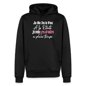 Je Ne Suis Pas À La Retraite Je Suis Grandmére - Sweat à capuche Premium bio Homme - noir - Devant - Nico (187cm)