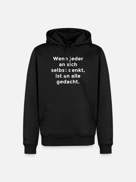 Egoismus Spruch - Männer Premium Bio Hoodie - Schwarz