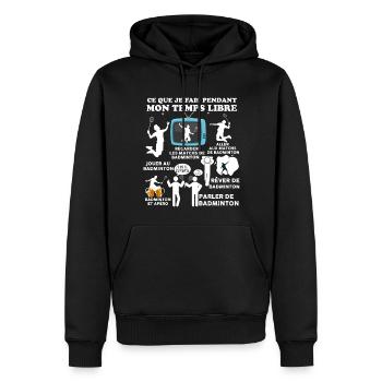 Badminton et apéro Cadeau Humour Homme - Sweat à capuche Premium bio Homme - noir - Devant - Nico (187cm)