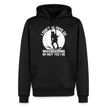 Je ne fais pas toujours du Wakeboard - Wakesurf - Sweat à capuche Premium bio Homme - noir - Devant - Nico (187cm)