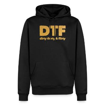 Dirty Thirty Flirty DTF 30e anniversaire - Sweat à capuche Premium bio Homme - noir - Devant - Nico (187cm)