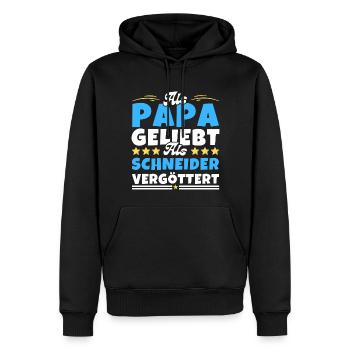 Als Papa geliebt, als Schneider vergöttert - Männer Premium Bio Hoodie - Schwarz - Vorne - Nico (187cm)