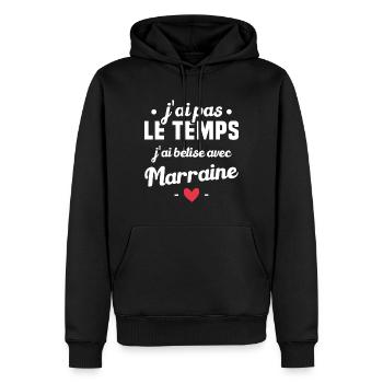 J'ai pas le temps, j'ai bêtise avec marraine ! - Sweat à capuche Premium bio Homme - noir - Devant - Nico (187cm)