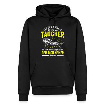 Leg Dich Niemals Mit Einem Taucher An Wir Kennen - Männer Premium Bio Hoodie - Schwarz - Vorne - Nico (187cm)