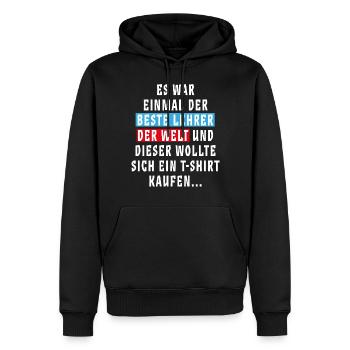 Es war einmal der beste… Sprüche Geschenk Lehrer - Männer Premium Bio Hoodie - Schwarz - Vorne - Nico (187cm)