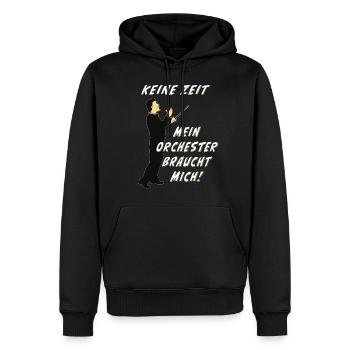 DIRIGENT KEINE ZEIT MEIN ORCHESTER BRAUCHT MICH - Männer Premium Bio Hoodie - Schwarz - Vorne - Nico (187cm)