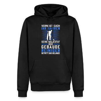 Gebäudereiniger verneigt euch Fensterputzer - Männer Premium Bio Hoodie - Schwarz - Vorne - Nico (187cm)
