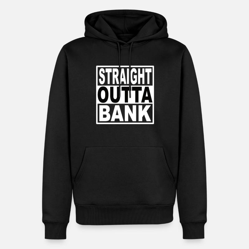 Banque Straigt Outta - Sweat à capuche Premium bio Homme - noir