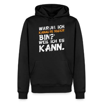 Kanalreiniger Abwasserspezialist lustige Sprüche - Männer Premium Bio Hoodie - Schwarz - Vorne - Nico (187cm)