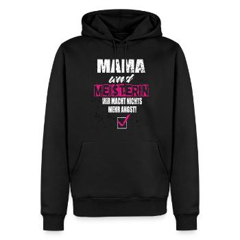 Mama und Meisterin Mir Macht Nichts Mehr Angst - Männer Premium Bio Hoodie - Schwarz - Vorne - Nico (187cm)