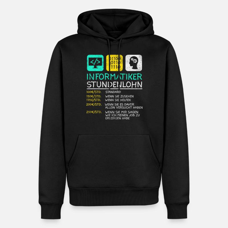 Informatiker Stundenlohn - Männer Premium Bio Hoodie - Schwarz