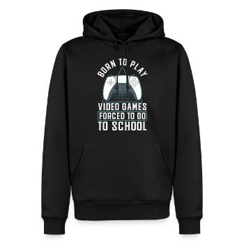 Born To Play Video Games Forced To Go To School - Männer Premium Bio Hoodie - Schwarz - Vorne - Nico (187cm)