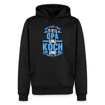 Küchenchef Opa Koch - Männer Premium Bio Hoodie - Schwarz - Vorne - Nico (187cm)