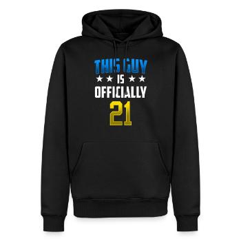 This guy is officially 21 birthday party - Men’s Premium Organic Hoodie - black - Front - Nico (187cm)